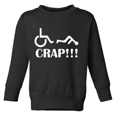 Oh Crap Wheel Chair Fail Toddler Sweatshirt