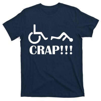 Oh Crap Wheel Chair Fail T-Shirt