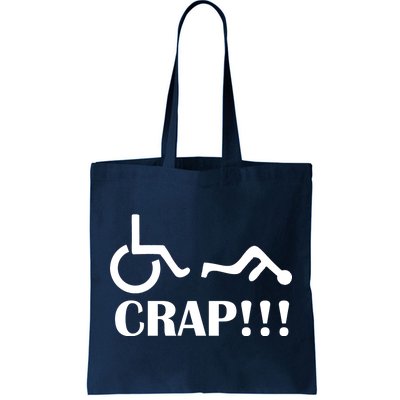 Oh Crap Wheel Chair Fail Tote Bag