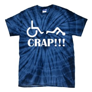 Oh Crap Wheel Chair Fail Tie-Dye T-Shirt