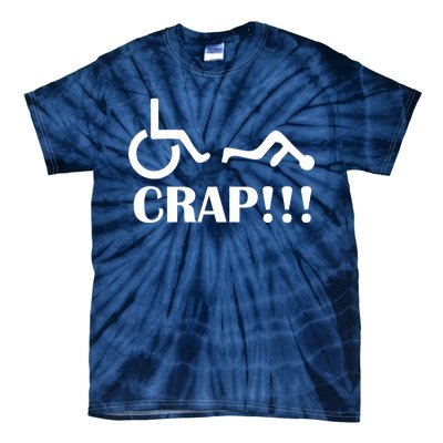 Oh Crap Wheel Chair Fail Tie-Dye T-Shirt