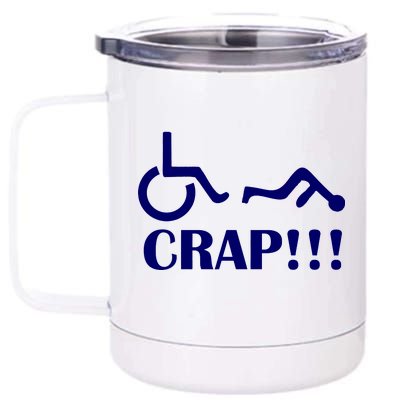 Oh Crap Wheel Chair Fail 12 oz Stainless Steel Tumbler Cup