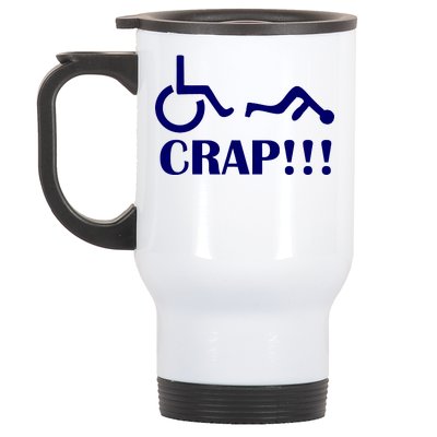 Oh Crap Wheel Chair Fail Stainless Steel Travel Mug