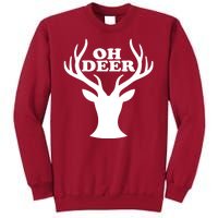 Oh Deer Funny Christmas Tall Sweatshirt