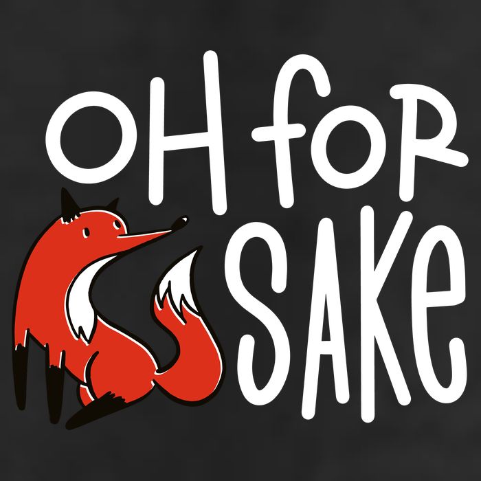 Oh For Fox Sake Garment-Dyed Heavyweight T-Shirt