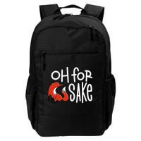 Oh For Fox Sake Backpack