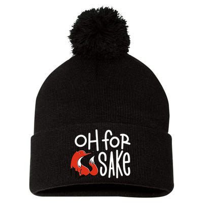 Oh For Fox Sake Pom Pom 12in Knit Beanie