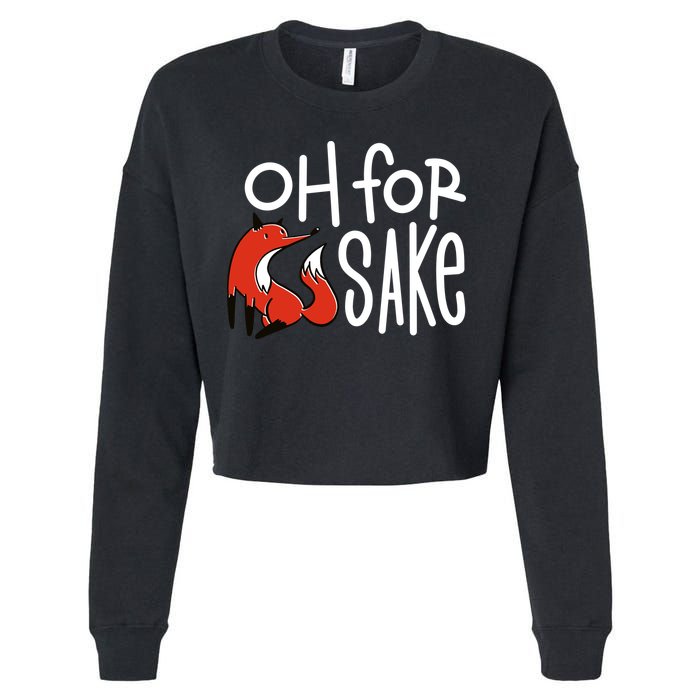 Oh For Fox Sake Cropped Pullover Crew