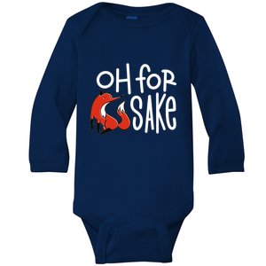 Oh For Fox Sake Baby Long Sleeve Bodysuit