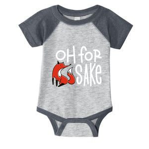 Oh For Fox Sake Infant Baby Jersey Bodysuit