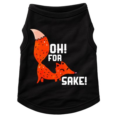 Oh For Fox Shake! Doggie Tank
