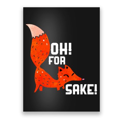 Oh For Fox Shake! Poster