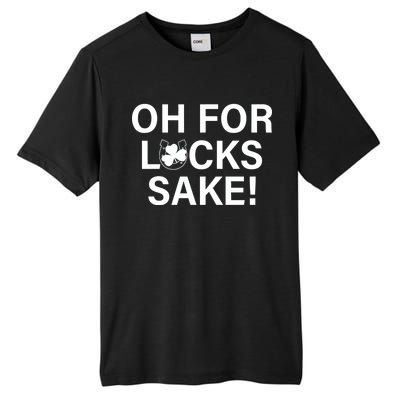 Oh For Lucks Sake Tall Fusion ChromaSoft Performance T-Shirt