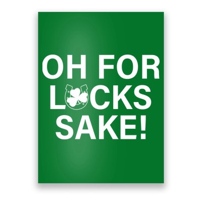Oh For Lucks Sake Poster
