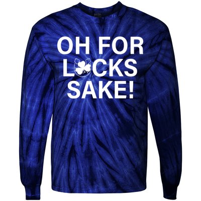 Oh For Lucks Sake Tie-Dye Long Sleeve Shirt