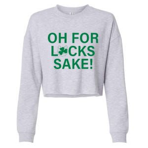 Oh For Lucks Sake Cropped Pullover Crew