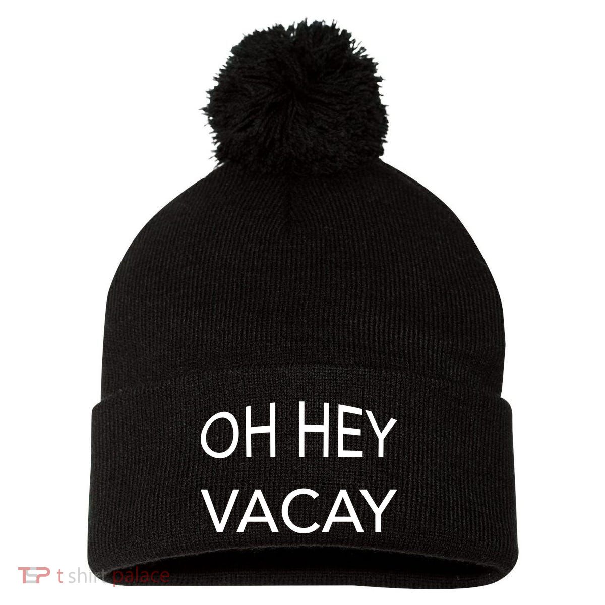 Oh Hey Vacay Pom Pom 12in Knit Beanie