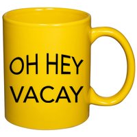 Oh Hey Vacay 11oz C Handle Ceramic Mug