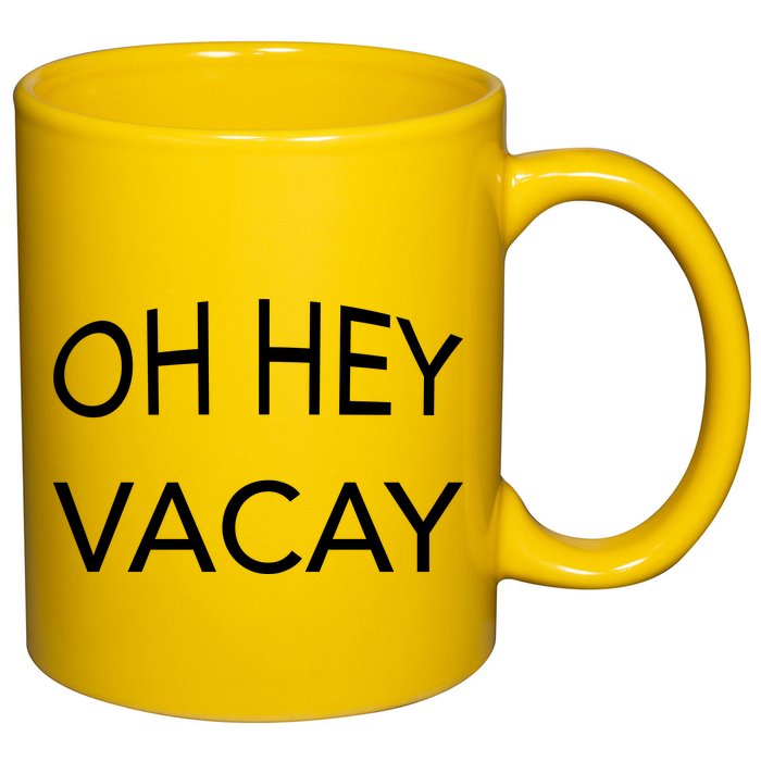Oh Hey Vacay 11oz C Handle Ceramic Mug