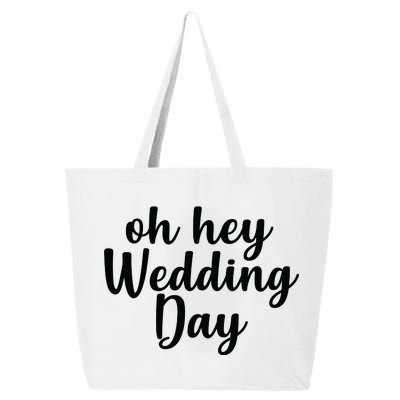 Oh Hey Wedding Day 25L Jumbo Tote