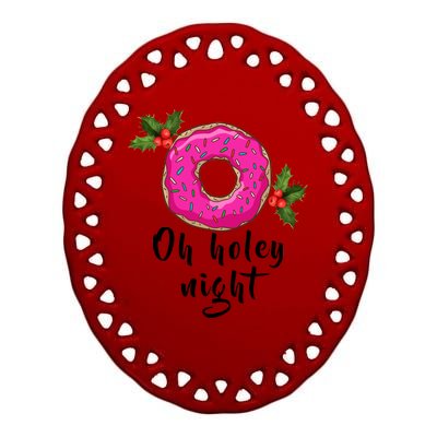 Oh Holey Night Donut Ceramic Oval Ornament