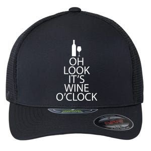 Oh Look it's Wine O'Clock Flexfit Unipanel Trucker Cap