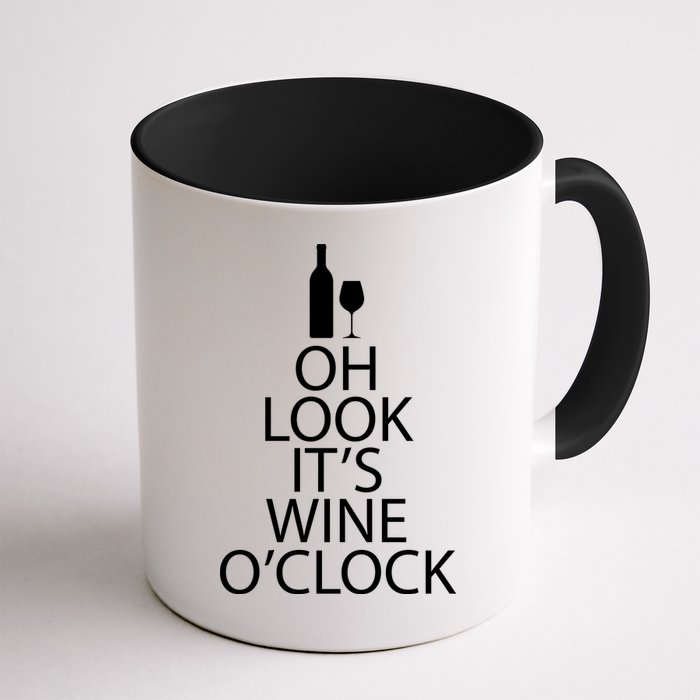 Oh Look it's Wine O'Clock Mug