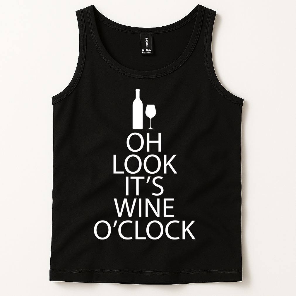 Oh Look it's Wine O'Clock Tank Top