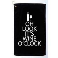 Oh Look it's Wine O'Clock Golf Towel