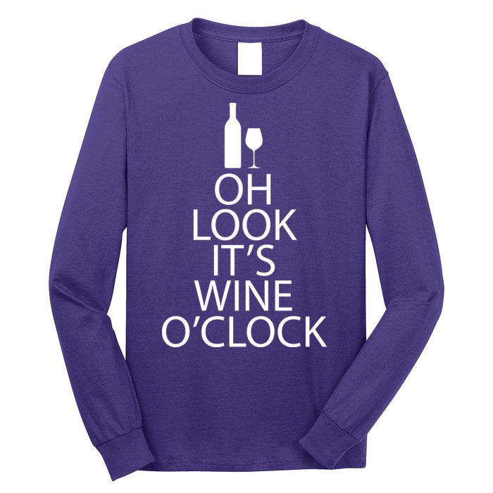 Oh Look it's Wine O'Clock Long Sleeve Shirt