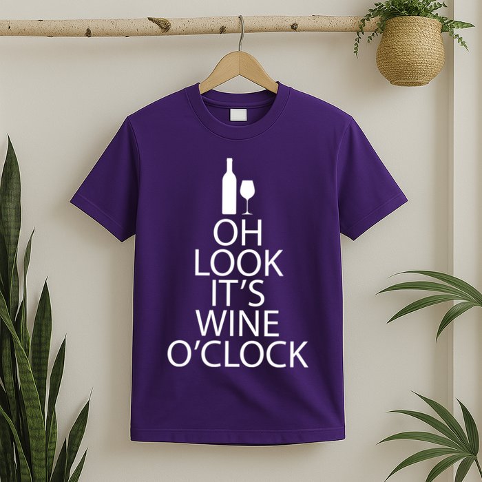 Oh Look it's Wine O'Clock T-Shirt