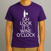 Oh Look it's Wine O'Clock T-Shirt
