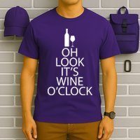 Oh Look it's Wine O'Clock T-Shirt