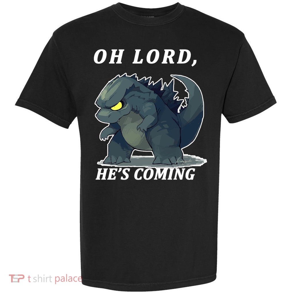 Oh Lord He's Coming Funny Monster Garment-Dyed Heavyweight T-Shirt