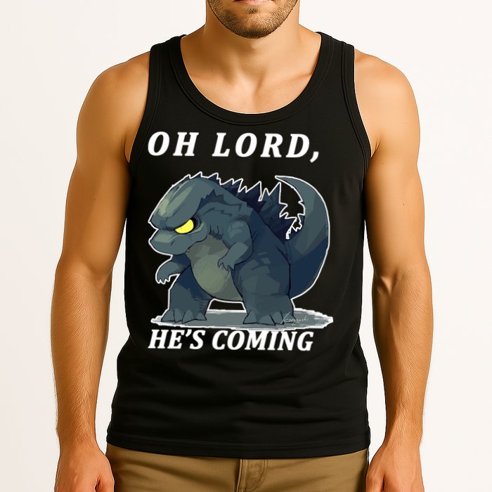Oh Lord He's Coming Funny Monster Tank Top