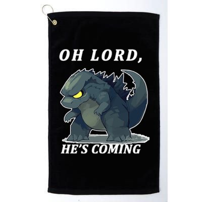 Oh Lord He's Coming Funny Monster Platinum Collection Golf Towel