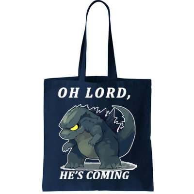 Oh Lord He's Coming Funny Monster Tote Bag