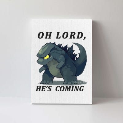 Oh Lord He's Coming Funny Monster Canvas