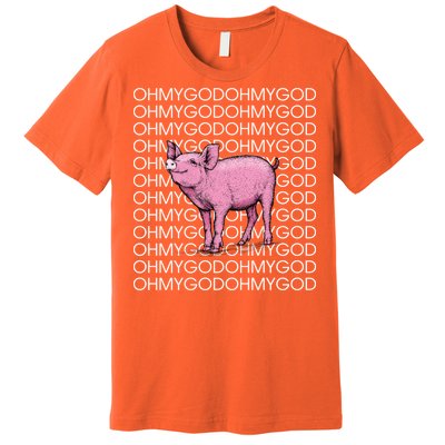 Oh My God Pig Premium T-Shirt