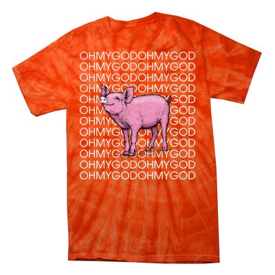 Oh My God Pig Tie-Dye T-Shirt