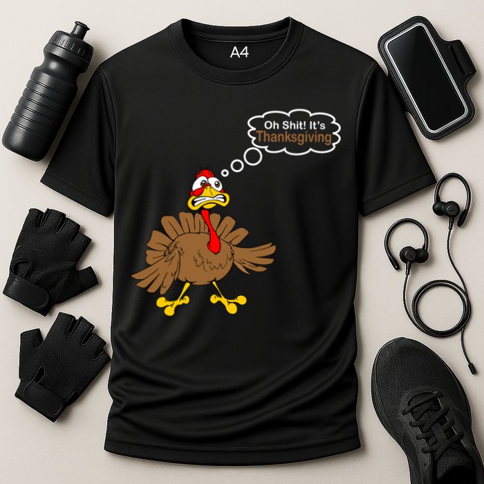 Oh Shit It's Thanksgiving Cooling Performance Crew T-Shirt