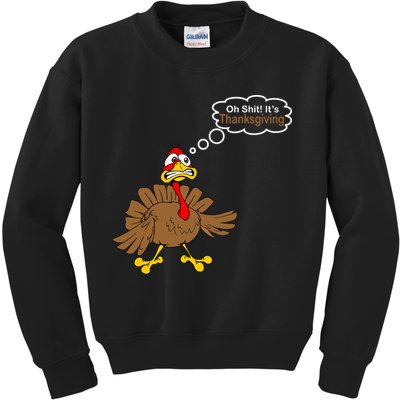 Oh Shit It's Thanksgiving Kids Sweatshirt