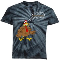 Oh Shit It's Thanksgiving Kids Tie-Dye T-Shirt