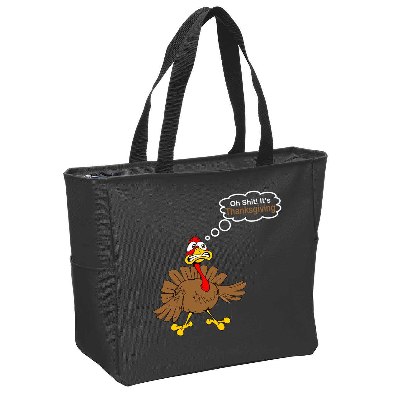 Oh Shit It's Thanksgiving Zip Tote Bag