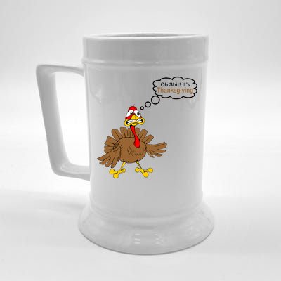 Oh Shit It's Thanksgiving Beer Stein