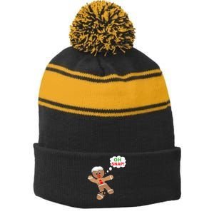 Oh Snap Gingerbread Funny Christmas Design Stripe Pom Pom Beanie