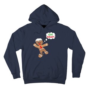 Oh Snap Gingerbread Funny Christmas Design Hoodie