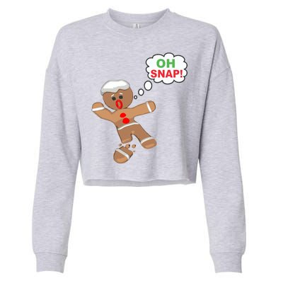 Oh Snap Gingerbread Funny Christmas Design Cropped Pullover Crew