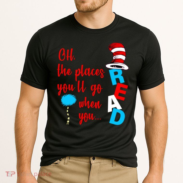 Oh The Places You'll Go When You Read Performance Shirt