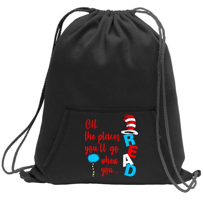 Oh The Places You'll Go When You Read Sweatshirt Cinch Pack Bag